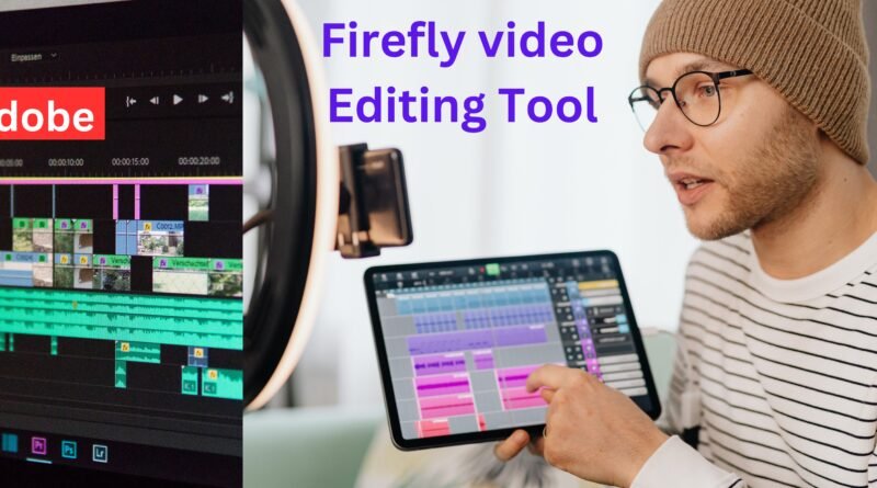 Adobe Firefly video editing Tool