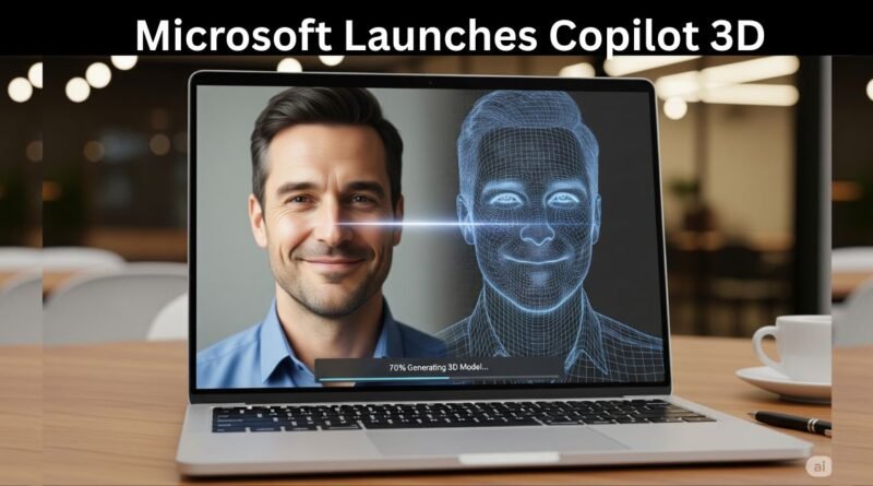 Microsoft Launches Copilot 3D