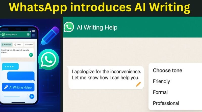 WhatsApp introduces AI Writing Help Feature