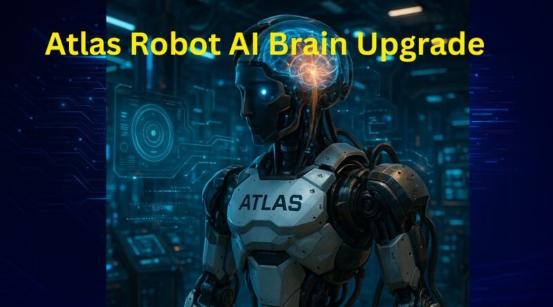 Boston Dynamics Atlas Robot Receives Major AI Brain Upgrade