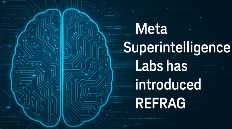 Meta Superintelligence Labs Unveils REFRAG
