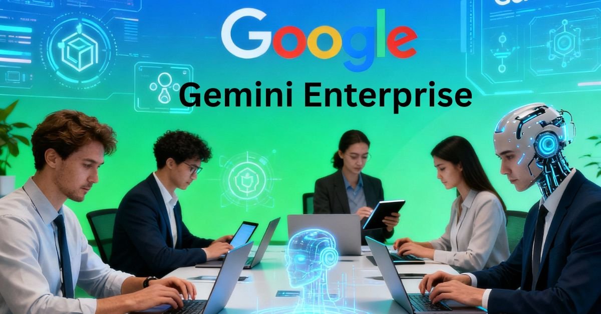 Google Rolls Out Gemini Enterprise